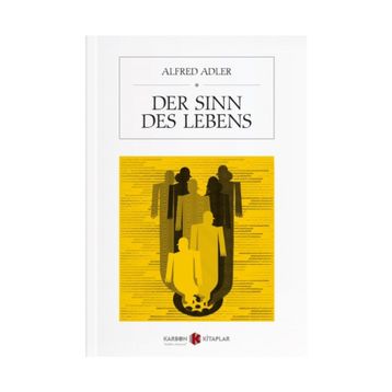 Der Sinn Des Lebens - Alfred Adler