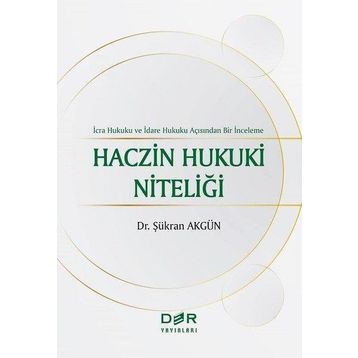 Der Yayınları Haczin Hukuki Niteliği