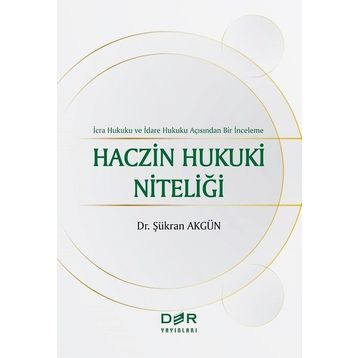 Der Yayınları Haczin Hukuki Niteliği