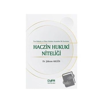 Der Yayınları Haczin Hukuki Niteliği