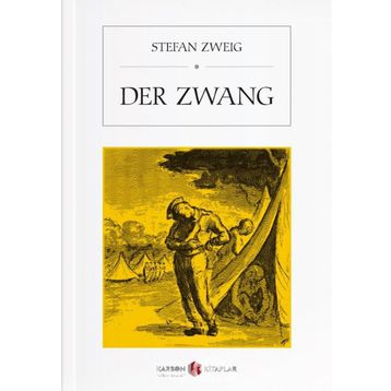 Der Zwang - Stefan Zweig