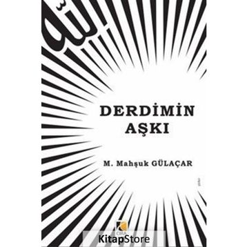 Derdimin Aşkı - M. Mahşuk Gülaçar