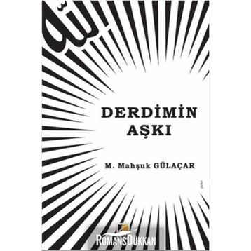 Derdimin Aşkı - M. Mahşuk Gülaçar