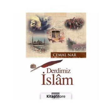 Derdimiz İslam - Cemal Nar