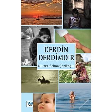 Derdin Derdimdir - Nurten Selma Çevikoğlu