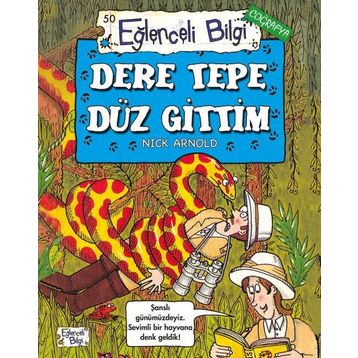 DERE TEPE DÜZ GITTIM - NICK ARNOLD