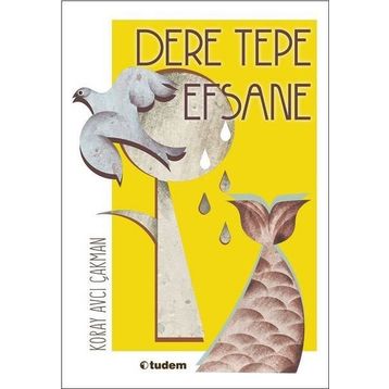 Dere Tepe Efsane - Koray Avcı Çakman