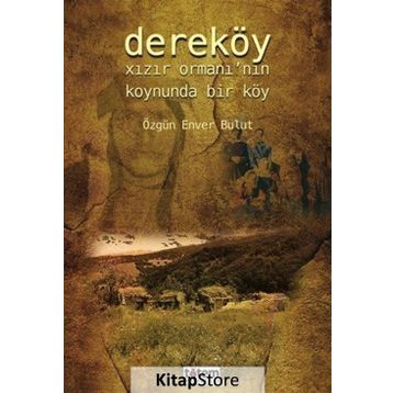 Dereköy - Özgün Enver Bulut