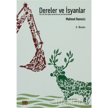 DERELER VE İSYANLAR - MAHMUT HAMSICI