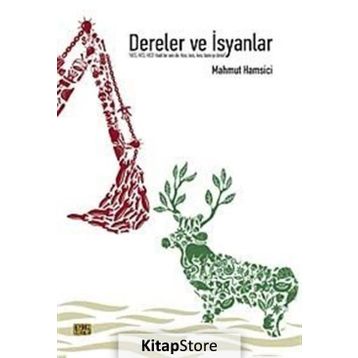 DERELER VE İSYANLAR - MAHMUT HAMSICI