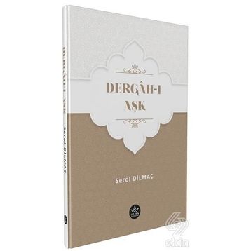 Dergah-ı Aşk - Serol Dilmaç
