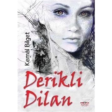 Derikli Dilan - Kemal Bilget
