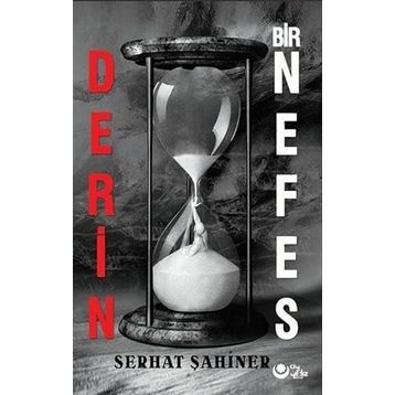 Derin Bir Nefes - Serhat Şahiner