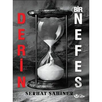 Derin Bir Nefes - Serhat Şahiner