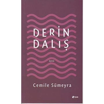 Derin Dalış - Cemile Sümeyra