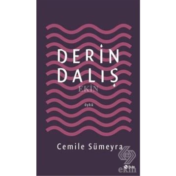 Derin Dalış - Cemile Sümeyra