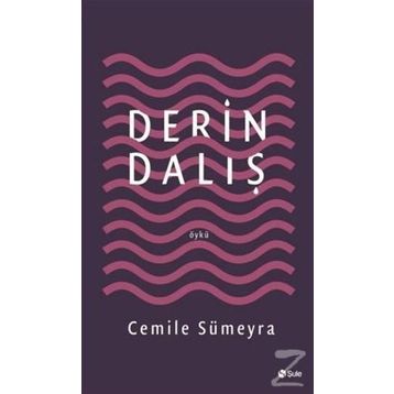 Derin Dalış - Cemile Sümeyra