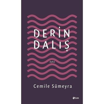 Derin Dalış - Cemile Sümeyra