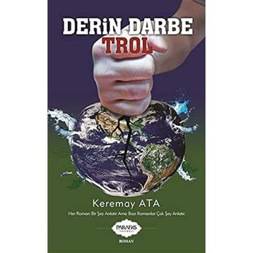 Derin Darbe Trol - Keremay Ata