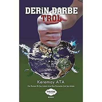 Derin Darbe Trol - Keremay Ata