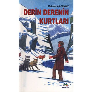 DERIN DERENIN KURTLARI - MEHMET ALI CENGIZ