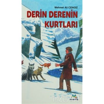 DERIN DERENIN KURTLARI - MEHMET ALI CENGIZ