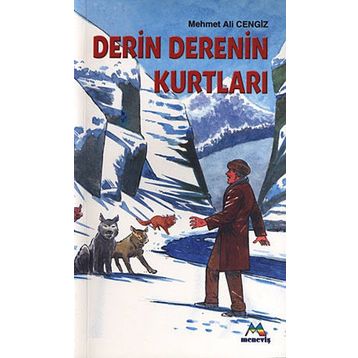 DERIN DERENIN KURTLARI - MEHMET ALI CENGIZ