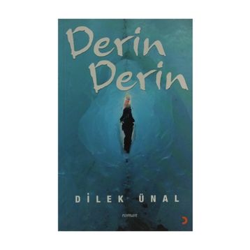 Derin Derin - Dilek Ünal