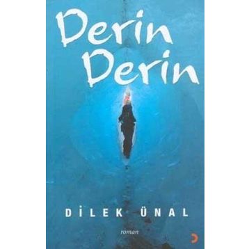 Derin Derin - Dilek Ünal