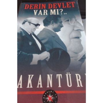 Derin Devlet Var mı?.. - Hakan Türk