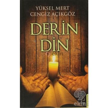 DERIN DIN - YÜKSEL MERT;CENGIZ AÇIKGÖZ