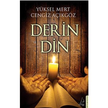 DERIN DIN - YÜKSEL MERT;CENGIZ AÇIKGÖZ