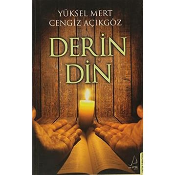 DERIN DIN - YÜKSEL MERT;CENGIZ AÇIKGÖZ