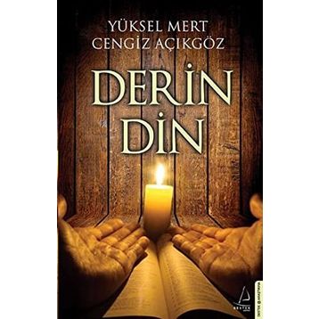 DERIN DIN - YÜKSEL MERT;CENGIZ AÇIKGÖZ