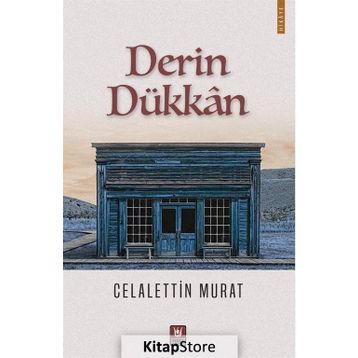 Derin Dükkan - Celalettin Murat