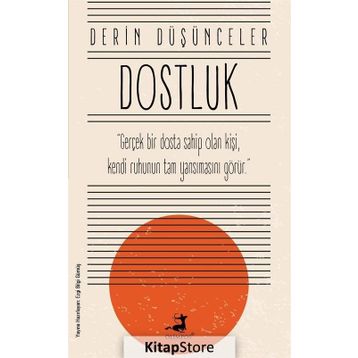 Derin Düşünceler - Dostluk - Olimpos Yayınları
