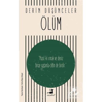 Derin Düşünceler - Ölüm - Olimpos Yayınları