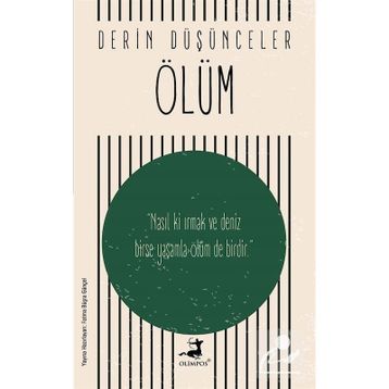 Derin Düşünceler - Ölüm - Olimpos Yayınları