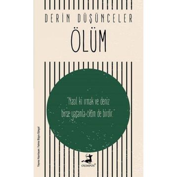 Derin Düşünceler - Ölüm - Olimpos Yayınları