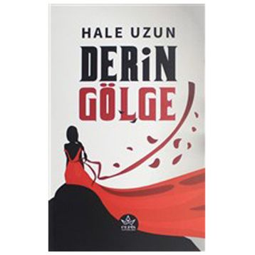 Derin Gölge -Hale Uzun