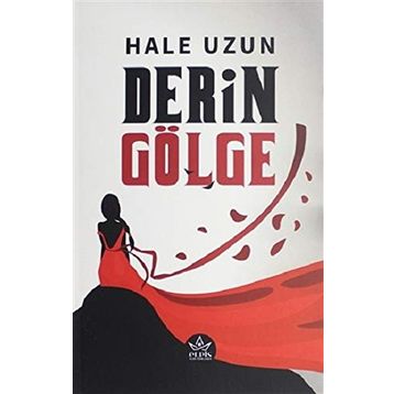 Derin Gölge -Hale Uzun