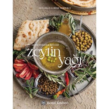 Derin Köklerin Meyvesi - Zeytinyağı - Jale Balcı
