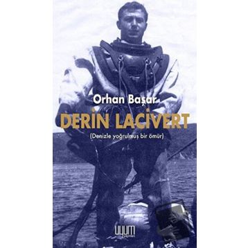 Derin Lacivert - Orhan Başar
