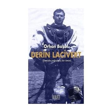 Derin Lacivert - Orhan Başar