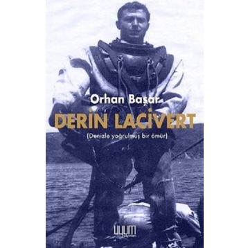 Derin Lacivert - Orhan Başar