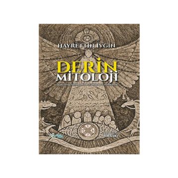 Derin Mitoloji - Hayrettin İvgin