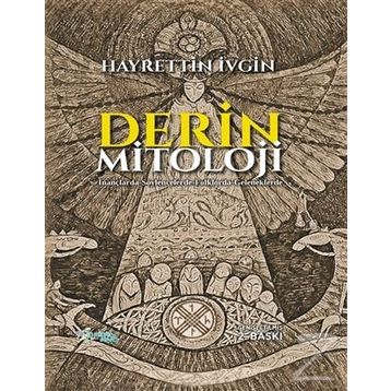 Derin Mitoloji - Hayrettin İvgin