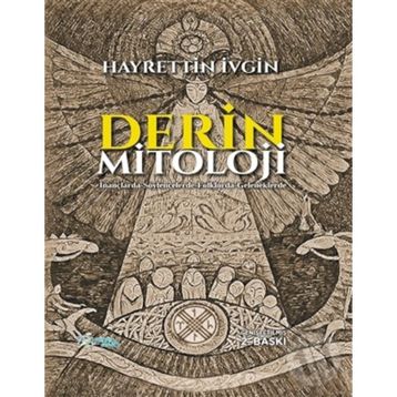 Derin Mitoloji - Hayrettin İvgin