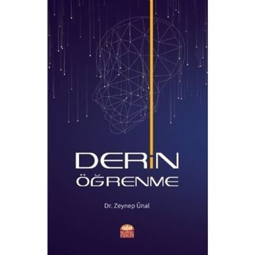 Derin Öğrenme - Zeynep Ünal