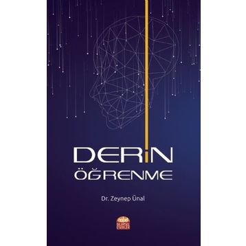 Derin Öğrenme - Zeynep Ünal